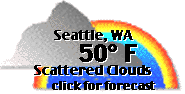 Click for Seattle-Tacoma, Washington Forecast
